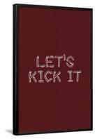 Kick It In The Sticks-null-Framed Poster