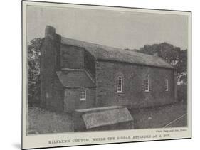 Kilflynn Church, Where the Sirdar Attended as a Boy-null-Mounted Giclee Print