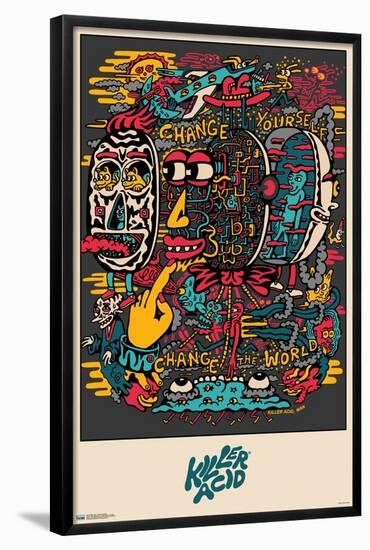 Killer Acid - Change Yourself-Trends International-Framed Poster