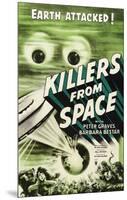 Killers From Space - 1954-null-Mounted Giclee Print