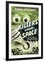 Killers From Space - 1954-null-Framed Giclee Print