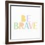 Kind and Brave 3-Kimberly Allen-Framed Art Print