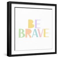 Kind and Brave 3-Kimberly Allen-Framed Art Print