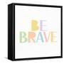 Kind and Brave 3-Kimberly Allen-Framed Stretched Canvas