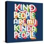 Kind People I Bright Sq-Gia Graham-Stretched Canvas