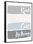 Kind Words Cost Nothing-Anna Quach-Framed Stretched Canvas