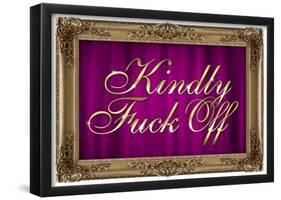 Kindly F*ck Off Purple Faux Frame Art Poster Print-null-Framed Poster