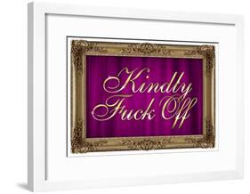 Kindly F*ck Off Purple Faux Frame Art Poster Print-null-Framed Poster