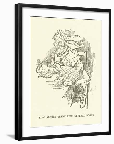 King Alfred Translated Several Books-null-Framed Giclee Print