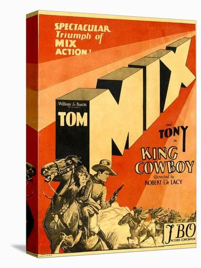 KING COWBOY, lower left, from left to right: Tony the Wonder Horse, Sally Blane, Tom Mix, 1928.-null-Stretched Canvas