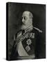 King Edward VII, (Albert Edward, 1841-191), 1904-Valentine & Sons-Stretched Canvas