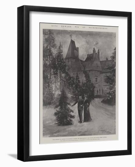 King Edward VII at Friedrichshof-Henry Charles Seppings Wright-Framed Giclee Print