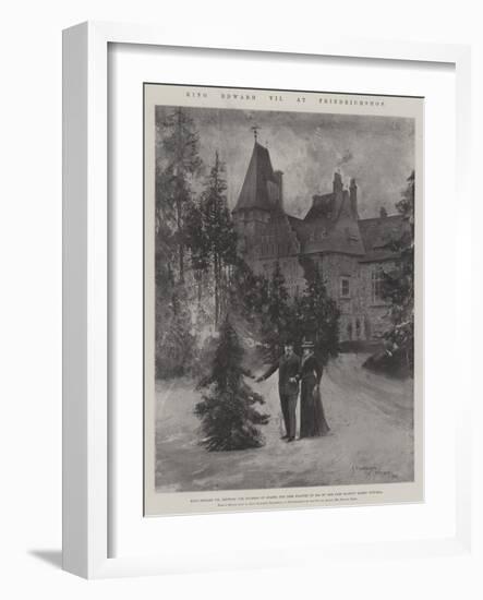 King Edward VII at Friedrichshof-Henry Charles Seppings Wright-Framed Giclee Print