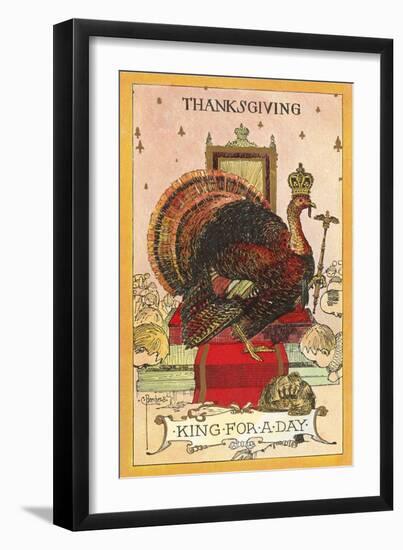 King for a Day Turkey-null-Framed Art Print