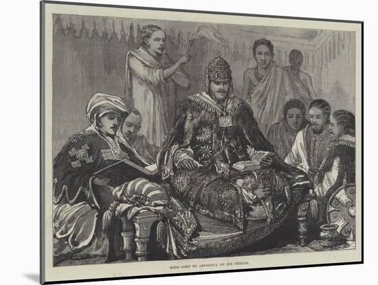 King John of Abyssinia on His Throne-null-Mounted Giclee Print