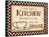 Kitchen House-Diane Stimson-Stretched Canvas