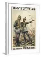 Knights Of the Air. 'Look Hindenburg ! My German Heroes !-null-Framed Giclee Print