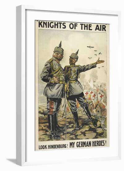 Knights Of the Air. 'Look Hindenburg ! My German Heroes !-null-Framed Giclee Print