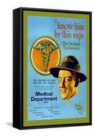 Know Him By This Sign, Join the Medical Department, U.S. Army-Barto Van Voohis Matteson-Framed Stretched Canvas