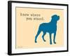 Know Where Stand-Dog is Good-Framed Art Print