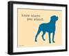 Know Where Stand-Dog is Good-Framed Art Print