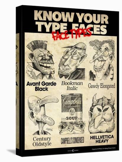 Know Your Type Faces-Tim Nyberg-Stretched Canvas