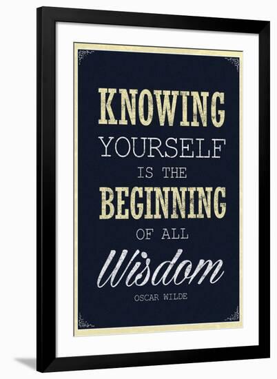 Knowing Yourself is the Beginning of All Wisdom-null-Framed Art Print