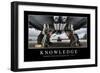 Knowledge: Inspirational Quote and Motivational Poster-null-Framed Premium Photographic Print