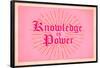 Knowledge is Power-null-Framed Poster