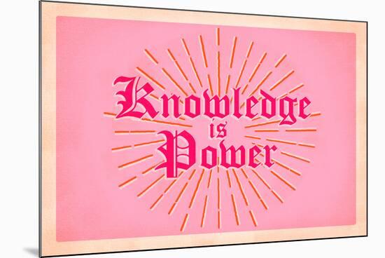 Knowledge is Power-null-Mounted Poster