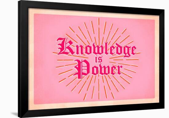 Knowledge is Power-null-Framed Poster