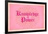 Knowledge is Power-null-Framed Poster