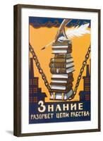 Knowledge Will Break the Chains of Slavery, Poster, 1920-Alexei Radakov-Framed Giclee Print