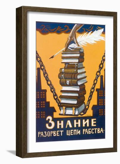 Knowledge Will Break the Chains of Slavery, Poster, 1920-Alexei Radakov-Framed Giclee Print