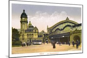 Koln, Am Hauptbahnhof, (Central Statio), 20th Century-null-Mounted Giclee Print