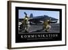 Kommunikation: Motivationsposter Mit Inspirierendem Zitat-null-Framed Photographic Print