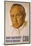 Konrad Adenauer Poster for the 1957 Elections Urging the People of Germany Not to Experiment-null-Mounted Photographic Print