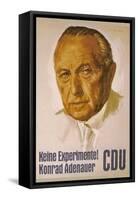 Konrad Adenauer Poster for the 1957 Elections Urging the People of Germany Not to Experiment-null-Framed Stretched Canvas