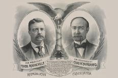 Republican Candidates. for President, Theo. Roosevelt. for Vice President, Chas. W. Fairbanks-Kurz-Art Print