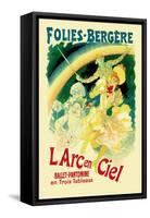 L'Arc En Ciel: Folies-Bergere-Jules Ch?ret-Framed Stretched Canvas