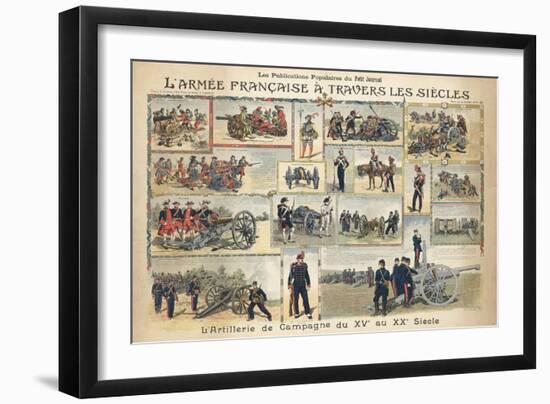 L'armée française à travers les siècles, l'artillerie de campagne du XVe au XXe siècle-null-Framed Giclee Print
