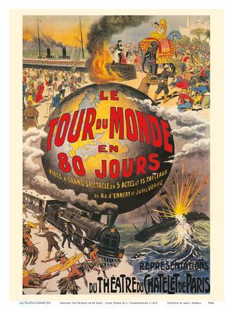 Around the World in 80 Days (Le Tour du Monde en 80 Jours) - Jules Verne -  Théâtre du Châtelet' Prints - L. Charbonnier | AllPosters.com