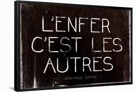 L'Enfer C'Est Les Autres Jean-Paul Sartre Quote Art Print Poster-null-Framed Poster