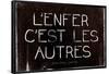 L'Enfer C'Est Les Autres Jean-Paul Sartre Quote Art Print Poster-null-Framed Poster