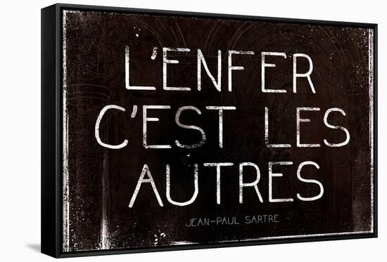 L'Enfer C'Est Les Autres Jean-Paul Sartre Quote Art Print Poster-null-Framed Stretched Canvas