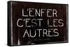 L'Enfer C'Est Les Autres Jean-Paul Sartre Quote Art Print Poster-null-Framed Stretched Canvas