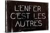 L'Enfer C'Est Les Autres Jean-Paul Sartre Quote Art Print Poster-null-Stretched Canvas