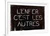 L'Enfer C'Est Les Autres Jean-Paul Sartre Quote-null-Framed Art Print