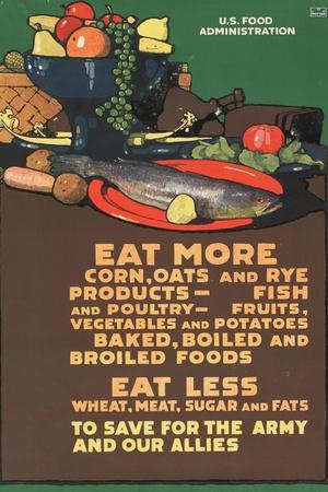 "Eat More Corn, Oats and Rye - To Save For the Army and Our Allies," 1918