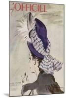 L'Officiel, July-August 1945 - Chapeau de Rosé Valois-Mourgue-Mounted Art Print